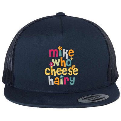 Mike Who Cheese Hairy Funny Word Play Humor Flat Bill Trucker Hat
