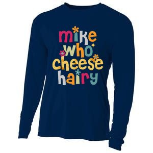 Mike Who Cheese Hairy Funny Word Play Humor Cooling Performance Long Sleeve Crew