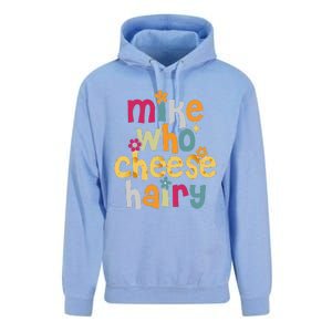 Mike Who Cheese Hairy Funny Word Play Humor Unisex Surf Hoodie