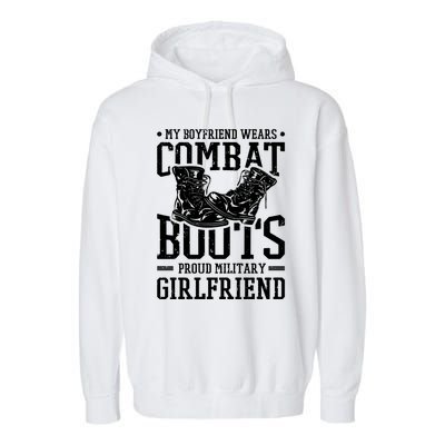 Military Wears Combat Boots Proud Army Friend Gift Garment-Dyed Fleece Hoodie