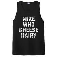 Mike Who Cheese Hairy Funny Jokes Sarcastic PosiCharge Competitor Tank