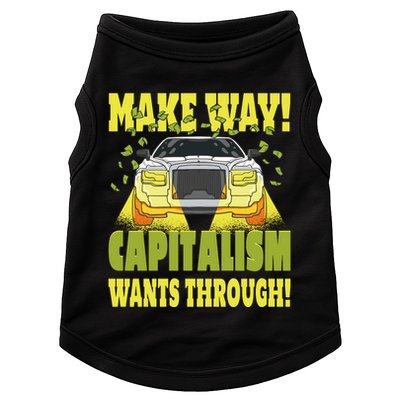 Make Way Capitalism Wants Through Doggie Tank