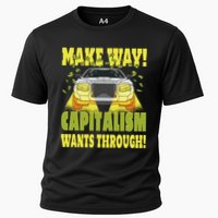 Make Way Capitalism Wants Through Performance Shirt