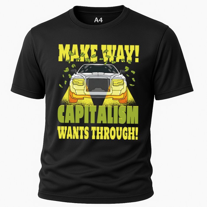 Make Way Capitalism Wants Through Performance Shirt
