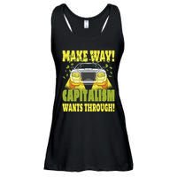 Make Way Capitalism Wants Through Ladies Essential Flowy Tank