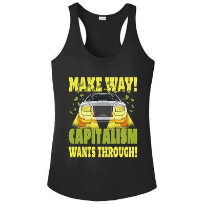 Make Way Capitalism Wants Through Ladies PosiCharge Competitor Racerback Tank