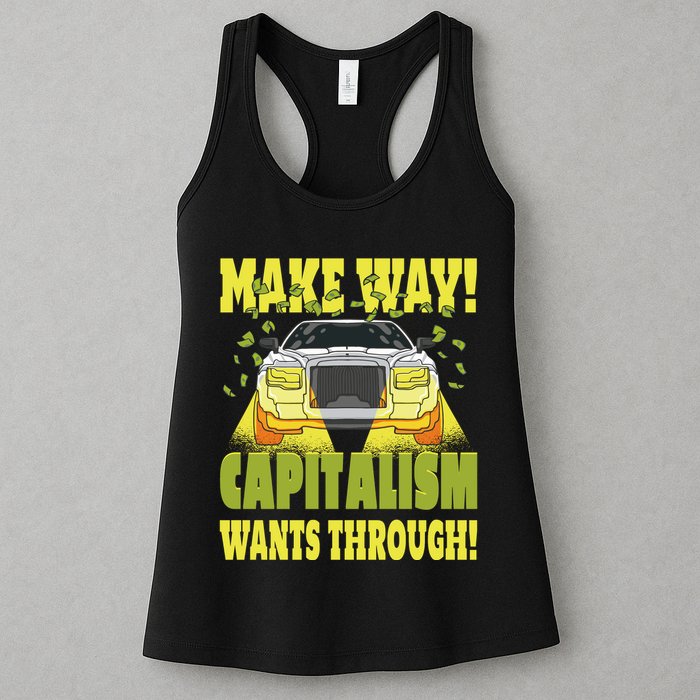 Make Way Capitalism Wants Through Womens Tank Top