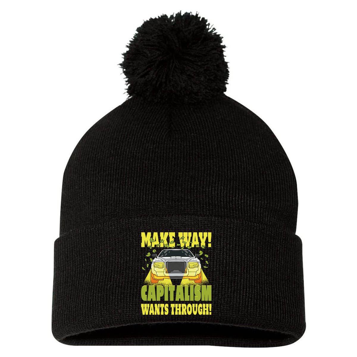 Make Way Capitalism Wants Through Pom Pom 12in Knit Beanie