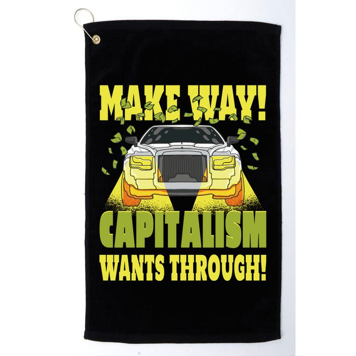 Make Way Capitalism Wants Through Golf Towel