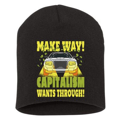 Make Way Capitalism Wants Through Short Acrylic Beanie