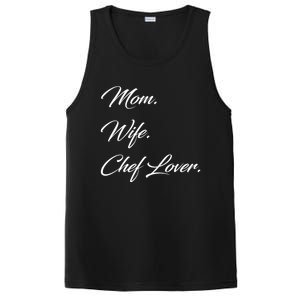 Mom Wife Chef Lover Gift PosiCharge Competitor Tank