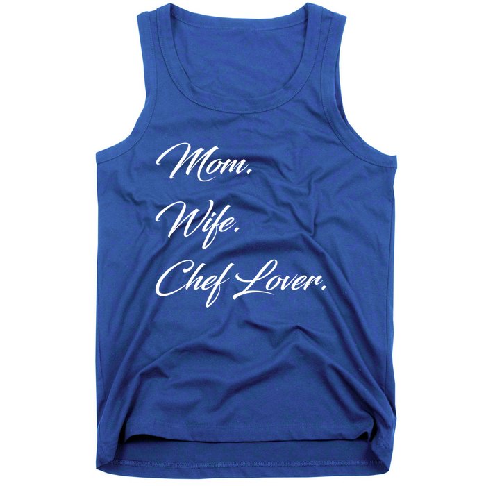 Mom Wife Chef Lover Gift Tank Top