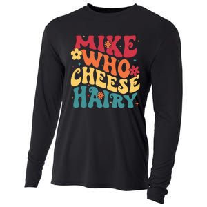 Mike Who Cheese Hairy Funny Aduls Saying Cooling Performance Long Sleeve Crew