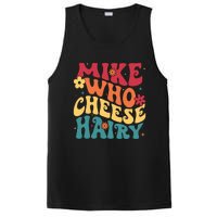 Mike Who Cheese Hairy Funny Aduls Saying PosiCharge Competitor Tank