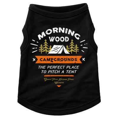 Morning Wood Campgrounds The Perfect Place To Pitch A Tent Doggie Tank