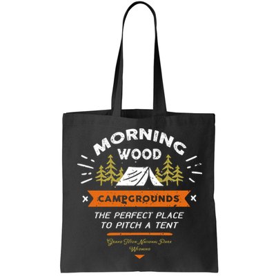 Morning Wood Campgrounds The Perfect Place To Pitch A Tent Bag