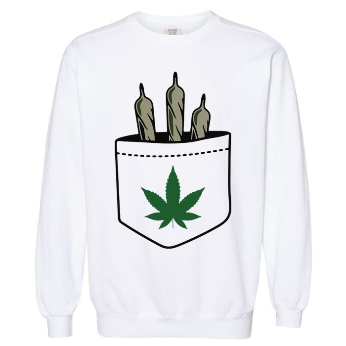 Marijuana Weed Cannabis Leaf Joint Garment-Dyed Sweatshirt