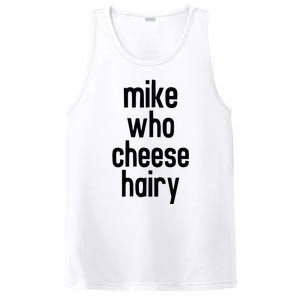 Mike Who Cheese Hairy Funny Adult Humor Word Play PosiCharge Competitor Tank