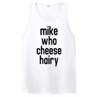 Mike Who Cheese Hairy Funny Adult Humor Word Play PosiCharge Competitor Tank