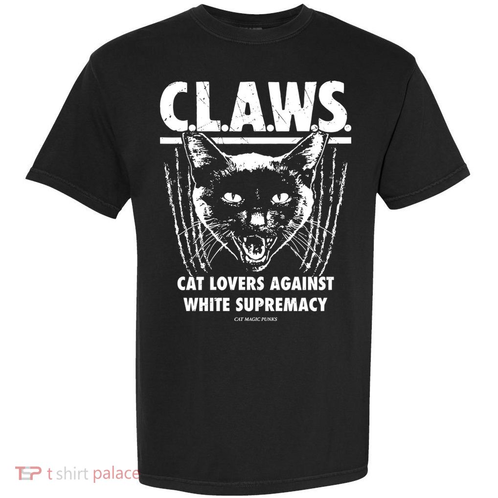 Majorhightide Wearing Claws Cat Lovers Against White Supremacy Garment-Dyed Heavyweight T-Shirt