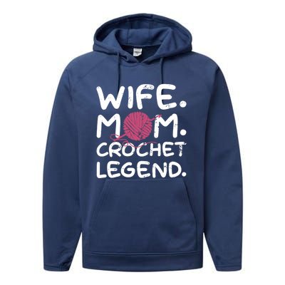 Mom Wife Crochet Legend Crocheting Lover Crocheter Pun Funny Gift Performance Fleece Hoodie