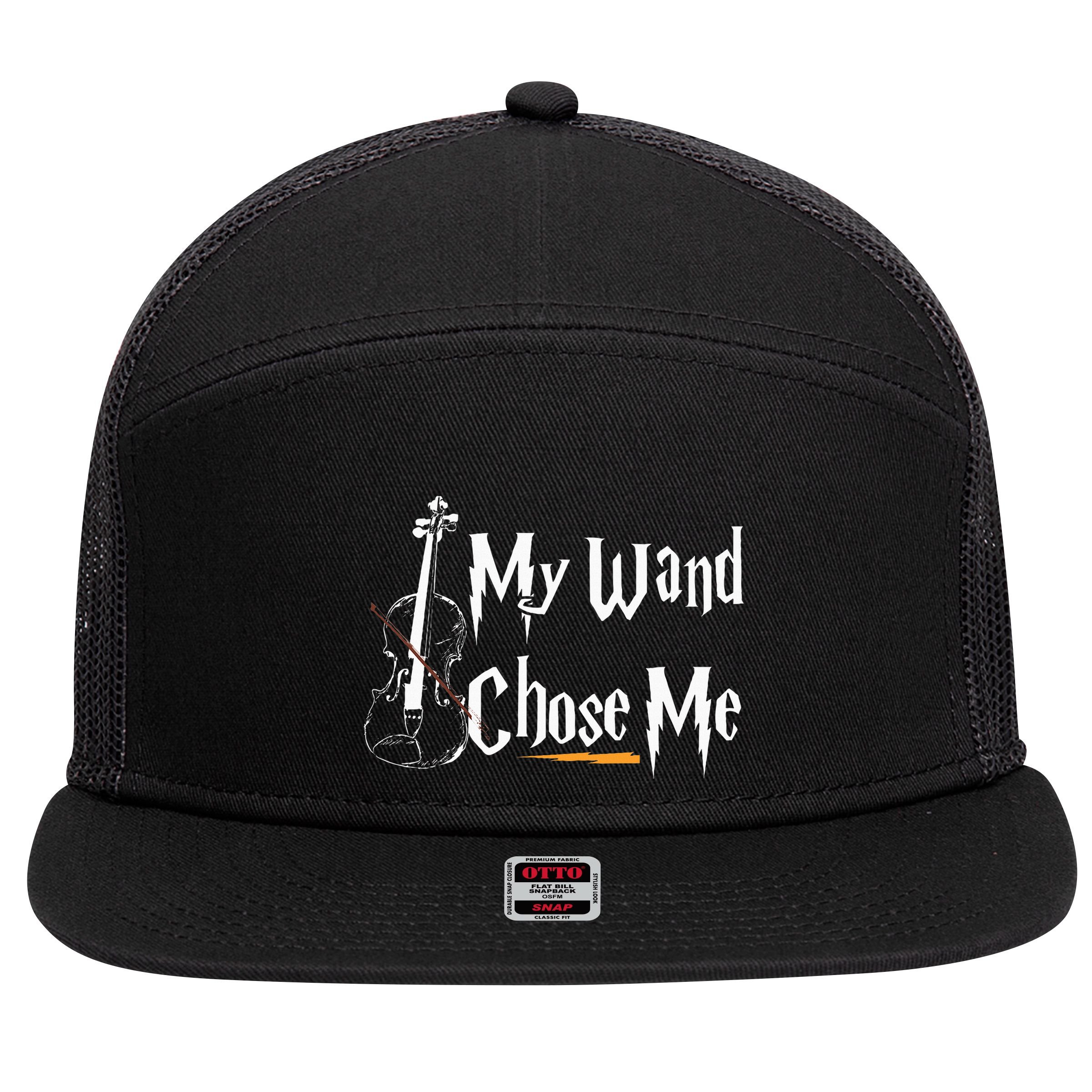 My Wand Chose Me Violin Player Violinist Classic Music Lover 7 Panel Mesh Trucker Snapback Hat