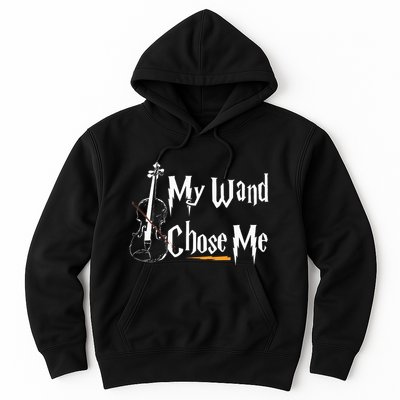 My Wand Chose Me Violin Player Violinist Classic Music Lover Hoodie
