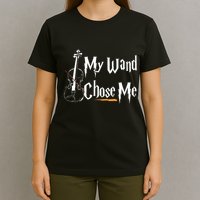 My Wand Chose Me Violin Player Violinist Classic Music Lover T-Shirt