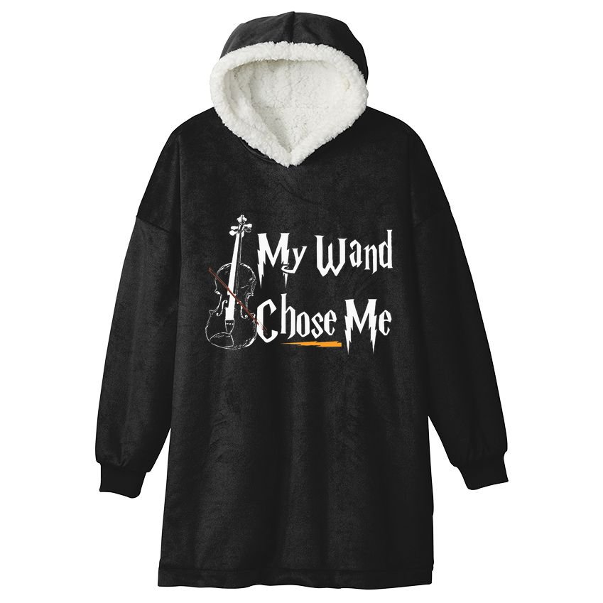 My Wand Chose Me Violin Player Violinist Classic Music Lover Hooded Wearable Blanket