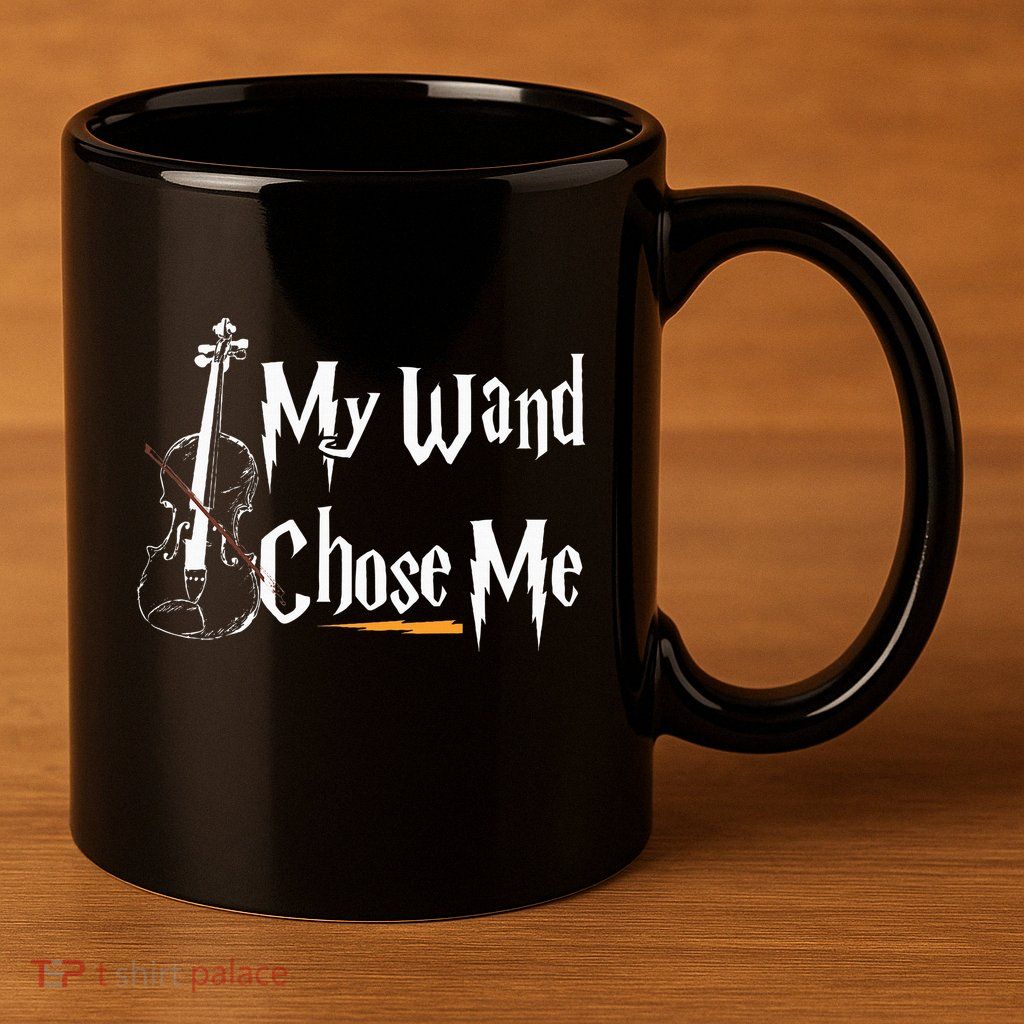 My Wand Chose Me Violin Player Violinist Classic Music Lover 11oz C Handle Ceramic Mug