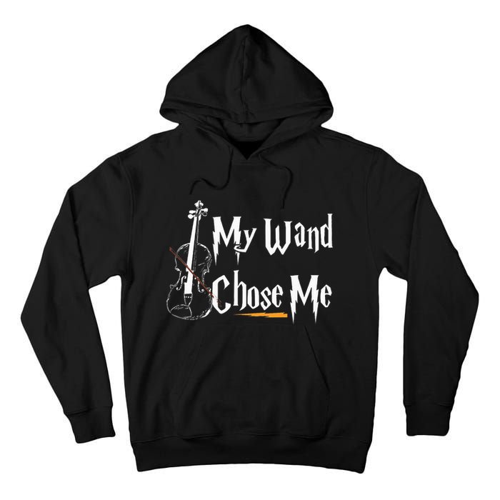 My Wand Chose Me Violin Player Violinist Classic Music Lover Tall Hoodie