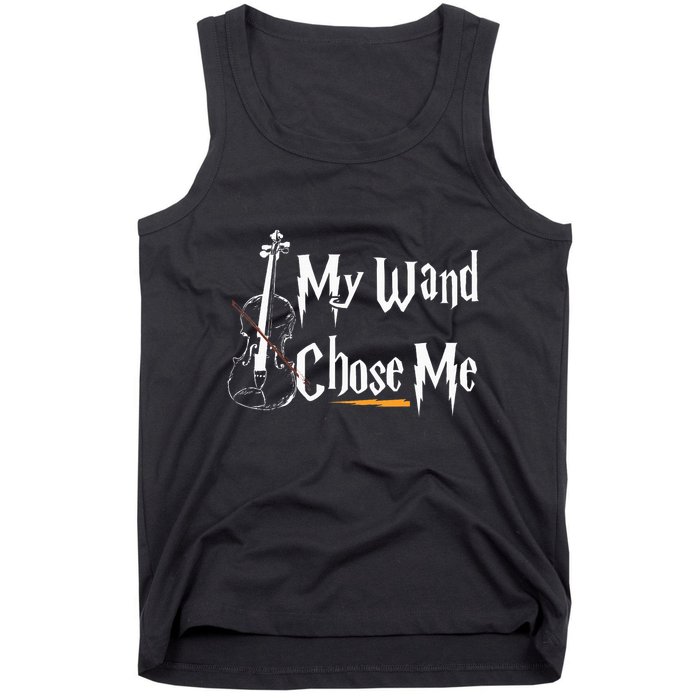 My Wand Chose Me Violin Player Violinist Classic Music Lover Tank Top