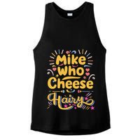 Mike Who Cheese Hairy Funny Meme Ladies PosiCharge Tri-Blend Wicking Tank