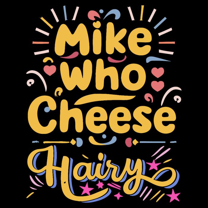 Mike Who Cheese Hairy Funny Meme Bucket Hat