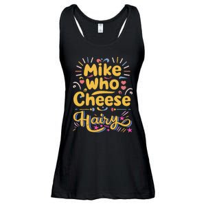 Mike Who Cheese Hairy Funny Meme Ladies Essential Flowy Tank