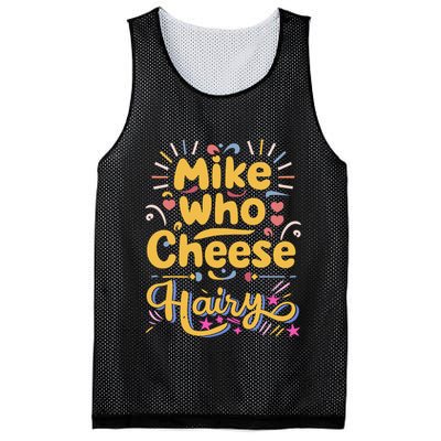 Mike Who Cheese Hairy Funny Meme Mesh Reversible Basketball Jersey Tank