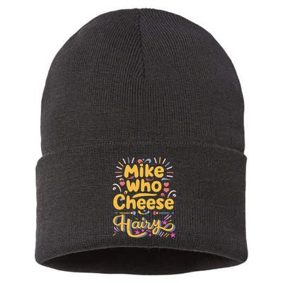 Mike Who Cheese Hairy Funny Meme Sustainable Knit Beanie