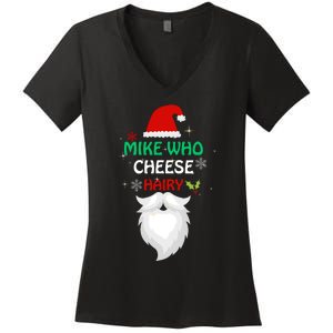 Mike Who Chesse Hairy Funny Santa Jokes Christmas Women's V-Neck T-Shirt