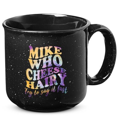 Mike who cheese hairy funny memeadultsocial media joke 15oz Campfire Ceramic Mug