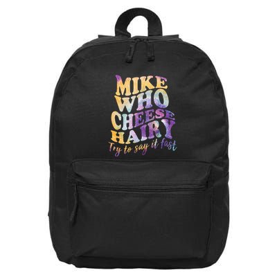 Mike who cheese hairy funny memeadultsocial media joke 16 in Basic Backpack