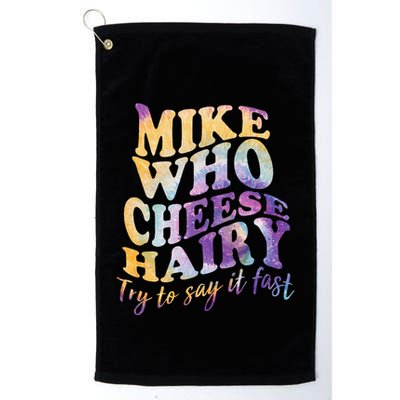 Mike who cheese hairy funny memeadultsocial media joke Golf Towel
