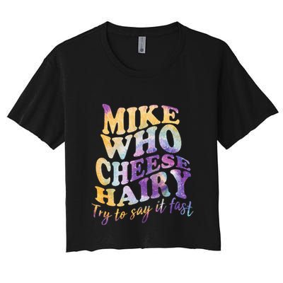 Mike who cheese hairy funny memeadultsocial media joke Crop Top