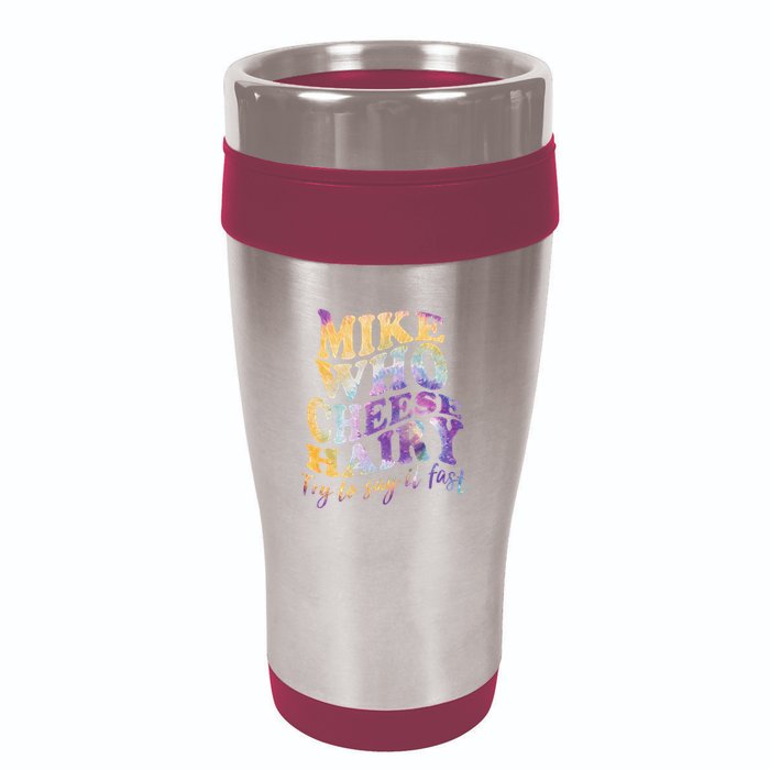 Mike who cheese hairy funny memeadultsocial media joke 16oz Travel Tumbler