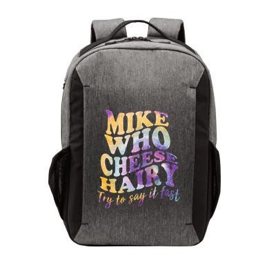 Mike who cheese hairy funny memeadultsocial media joke Vector Backpack