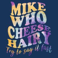 Mike who cheese hairy funny memeadultsocial media joke Infant Baby Jersey Bodysuit