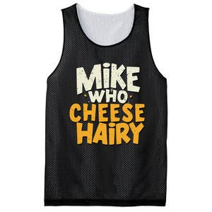 Mike Who Cheese Hairy Funny Meme Sarcastic Social Media Joke Mesh Reversible Basketball Jersey Tank