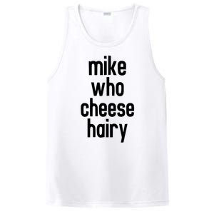 Mike Who Cheese Hairy Funny Adult Humor PosiCharge Competitor Tank