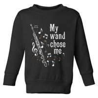 My Wand Chose Me Flute Player Flutist Marching Band Music Toddler Sweatshirt