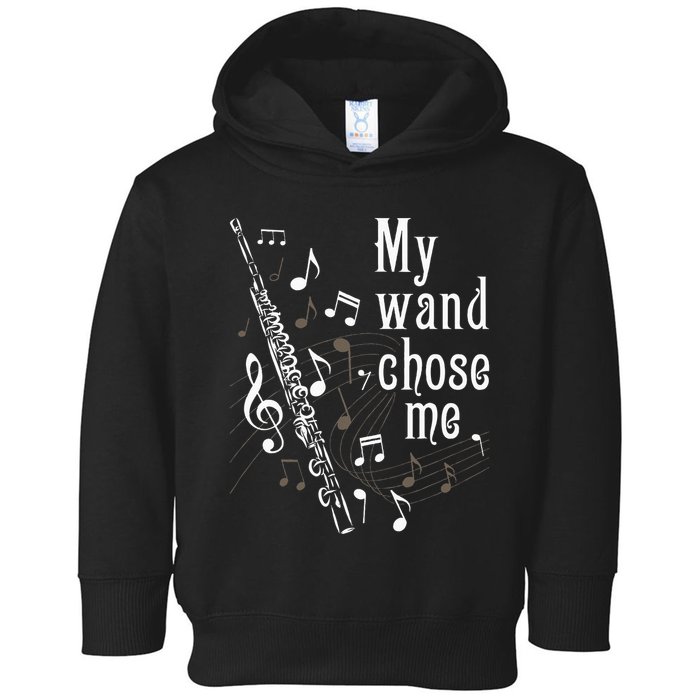 My Wand Chose Me Flute Player Flutist Marching Band Music Toddler Hoodie
