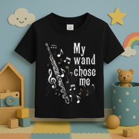 My Wand Chose Me Flute Player Flutist Marching Band Music Toddler T-Shirt